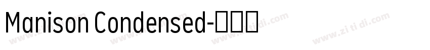 Manison Condensed字体转换 Manison Condensed字体转换